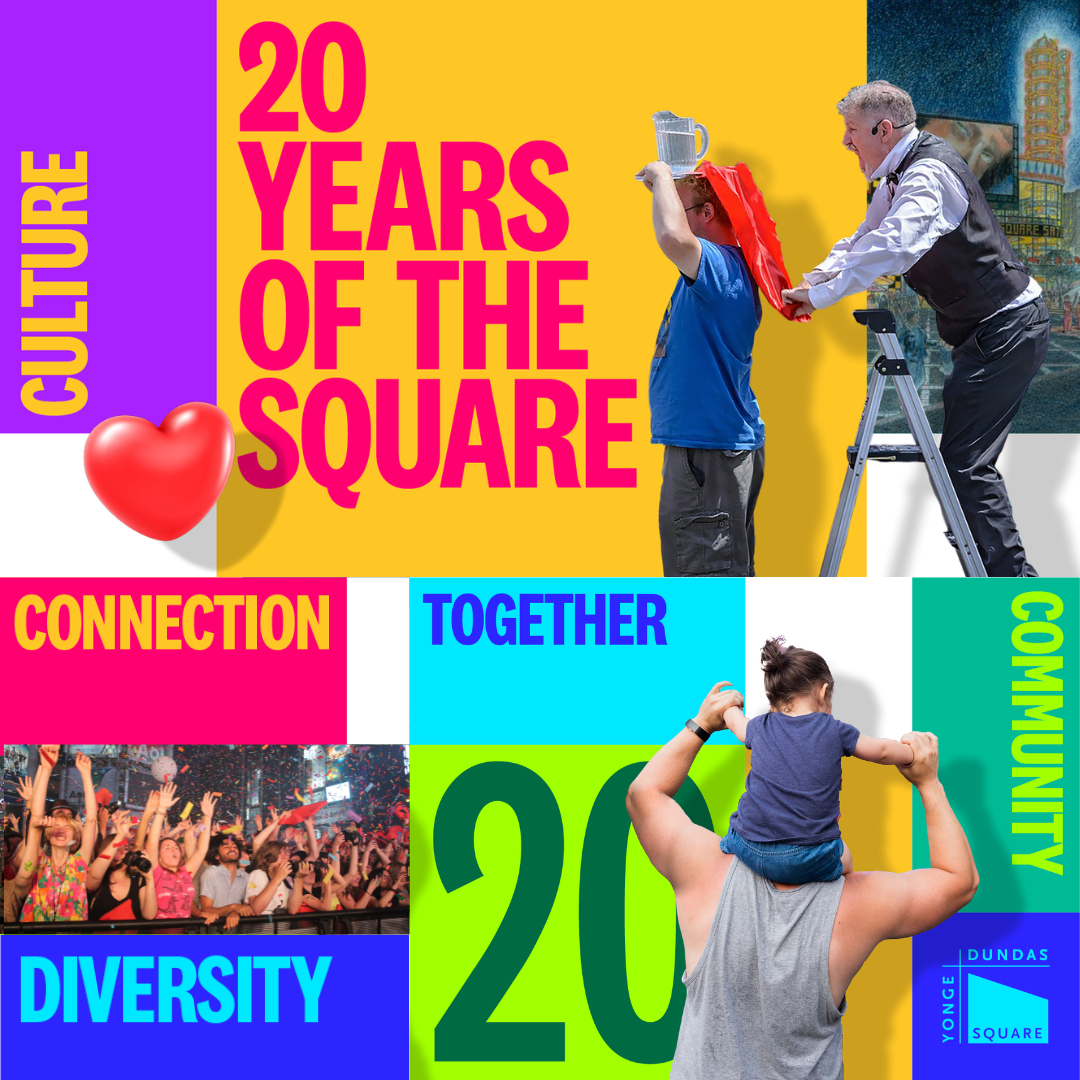 Yonge-Dundas Square Wears Bold and Bright Colours for its 20th Anniversary