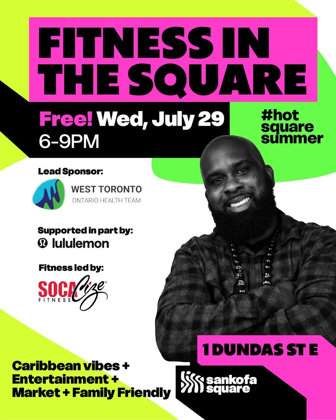 💃 Feel the vibes. Move with the community. Flaunt your energy!⁠
⁠
Join us for another unforgettable Fitness In The Square as Socacize Fitness (@socacize) wraps up its exciting July takeover with an evening of movement, music, and community at Sankof