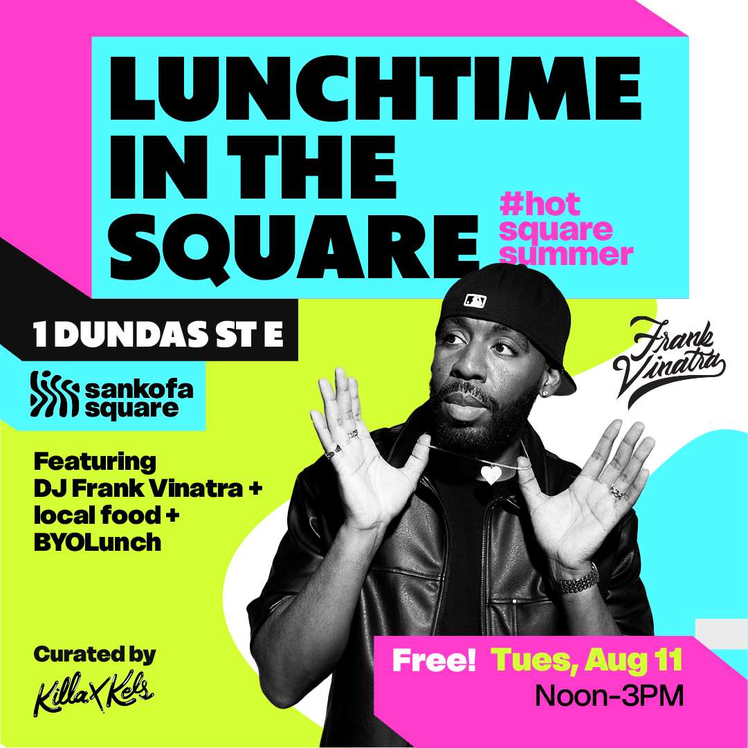 LUNCHTIME IN THE SQUARE Feat. DJ Frank Vinatra