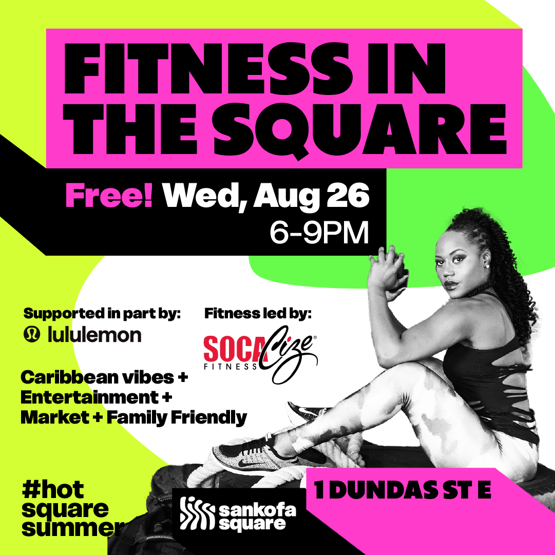 FITNESS IN THE SQUARE Led by Socacize Fitness