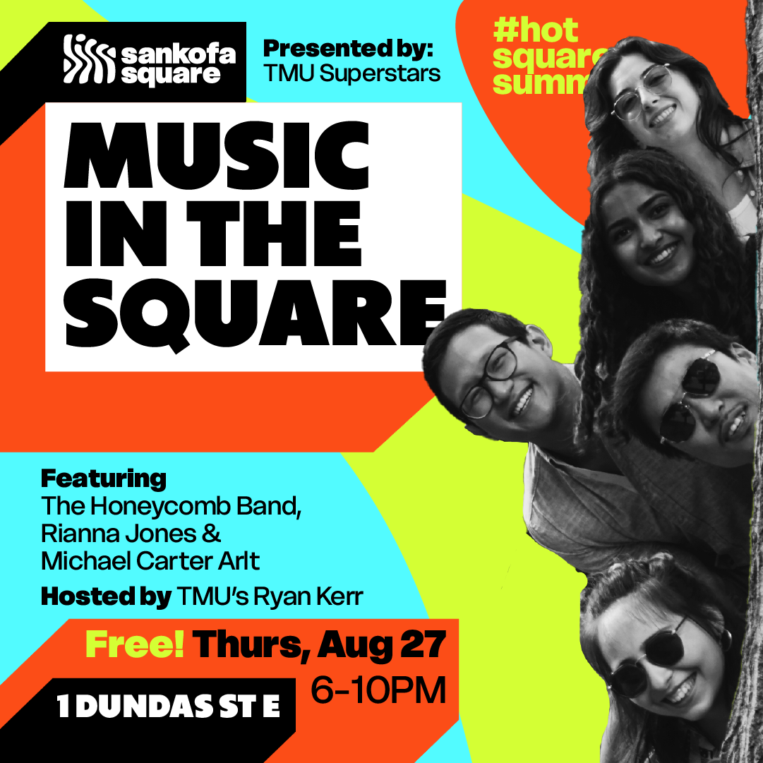 MUSIC IN THE SQUARE Presented by TMU Superstars