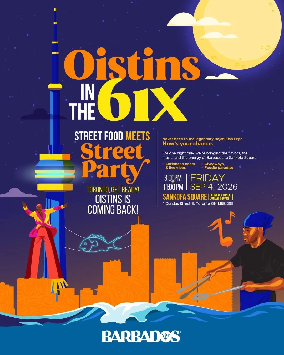 🇧🇧✨ Oistins in the 6ix is back!⁠
⁠
Get ready for a taste of Barbados right here in the heart of Toronto! On Friday, September 4, @visitbarbados is bringing the energy and flavours of the legendary Oistins Fish Fry to Sankofa Square for one unforget