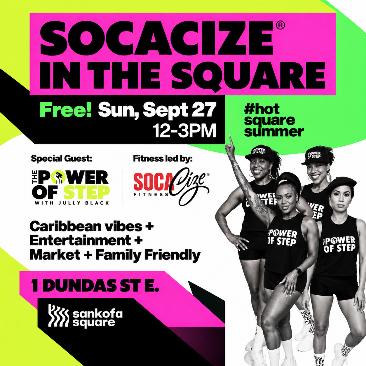 FITNESS IN THE SQUARE LED BY SOCACIZE, FT. JULLY BLACK