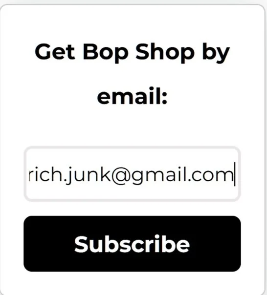 The Bop Shop: 7.8.24: New Bop Shop Signup Reminder! — Radio Graphics