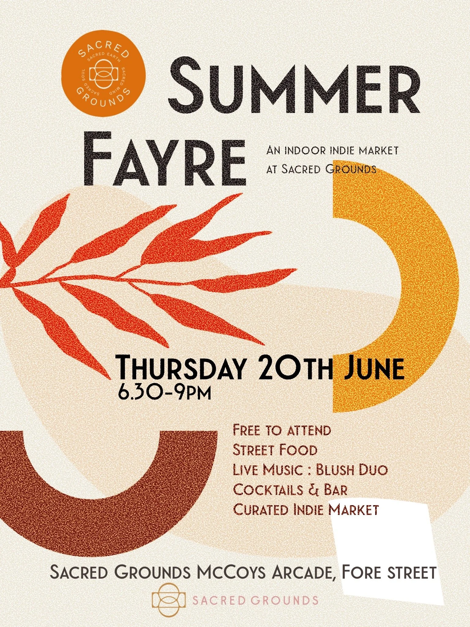 Summer Fayre, Sacred Grounds, 20 June, 6.30-9pm