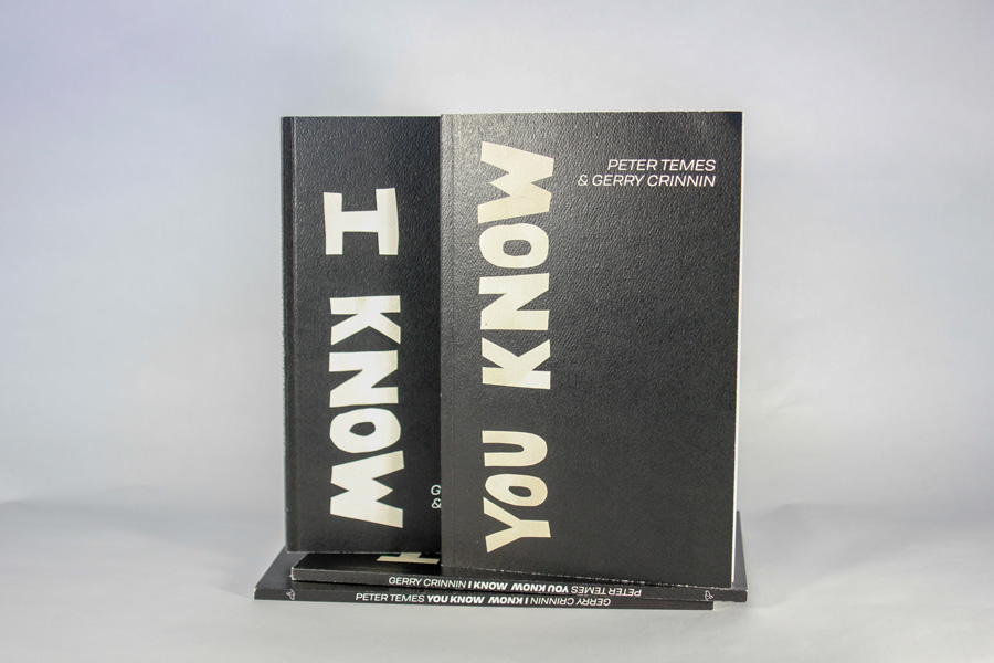 Foundlings Press Releases I Know You Know by Gerry Crinnin and Peter Temes