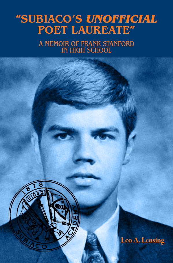 Coming Spring 2023: A Memoir of Frank Stanford in High School