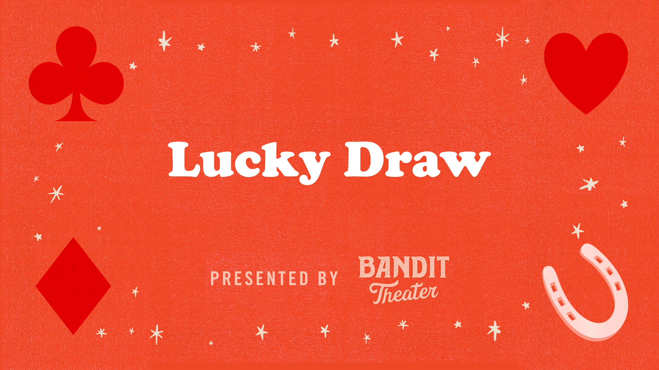 Lucky Draw Improv — Bandit Improv Comedy Theater