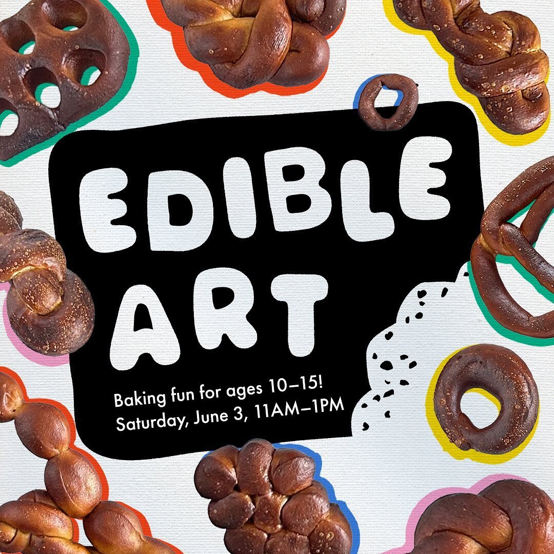 Edible Art, this time for ages 10-15!

Come make edible pretzel sculpture art with us. In partnership with our friends @launebread you will learn to mix, shape, and bake yeasted pretzels (vegan) like bakers AND artists.

Register today by following t