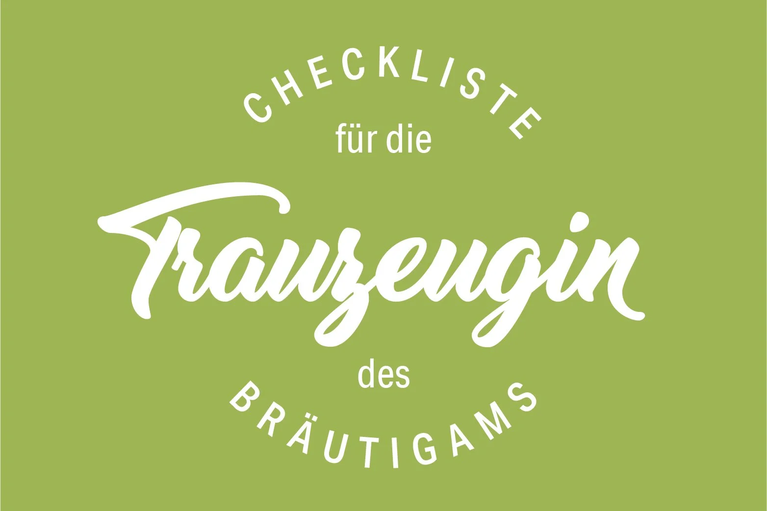 Die große Trauzeuginnen Checkliste