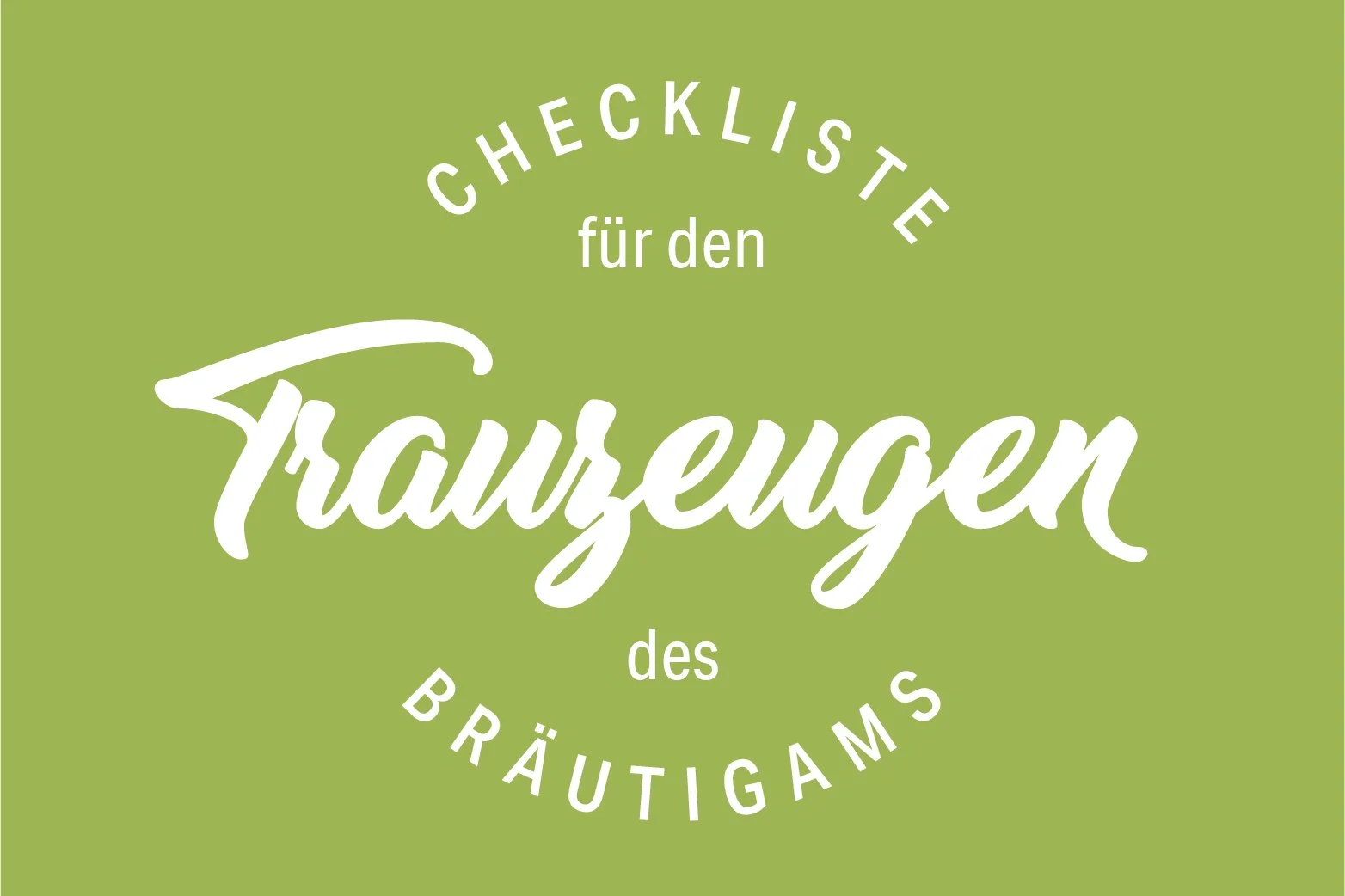 Die große Trauzeugen Checkliste
