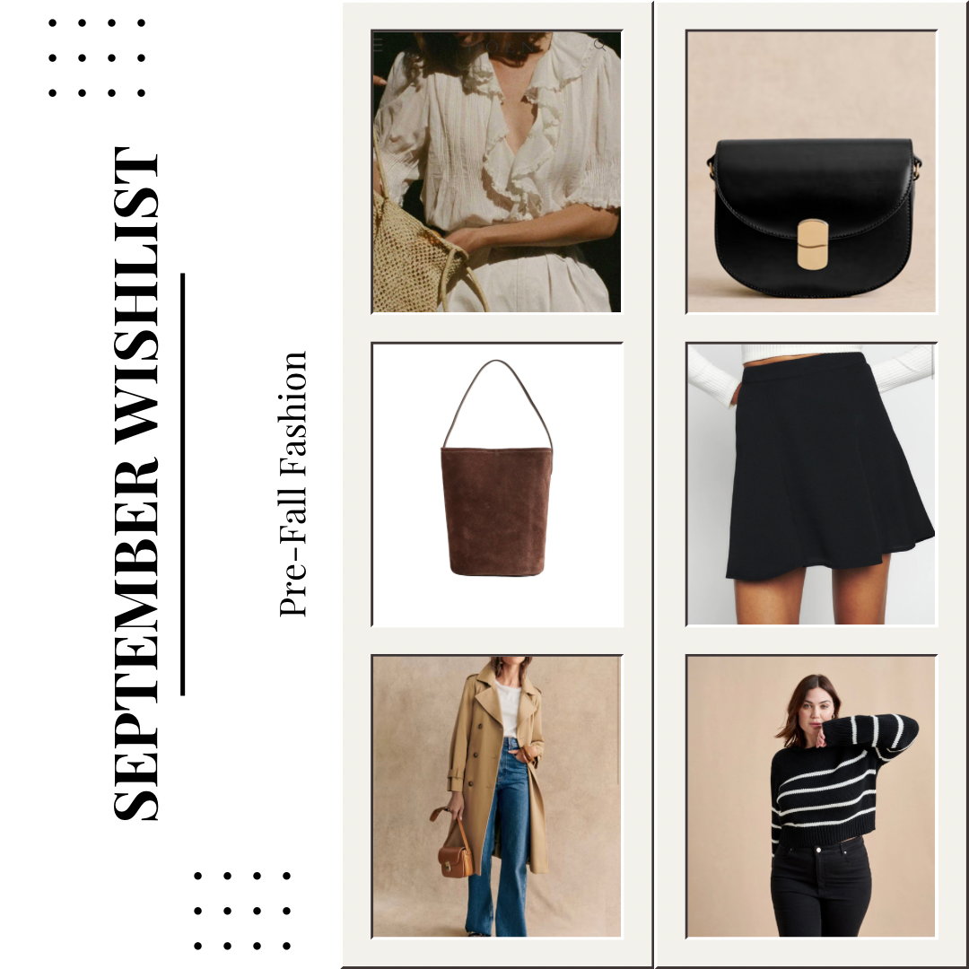 September Wishlist: 6 Things on my Radar this Month