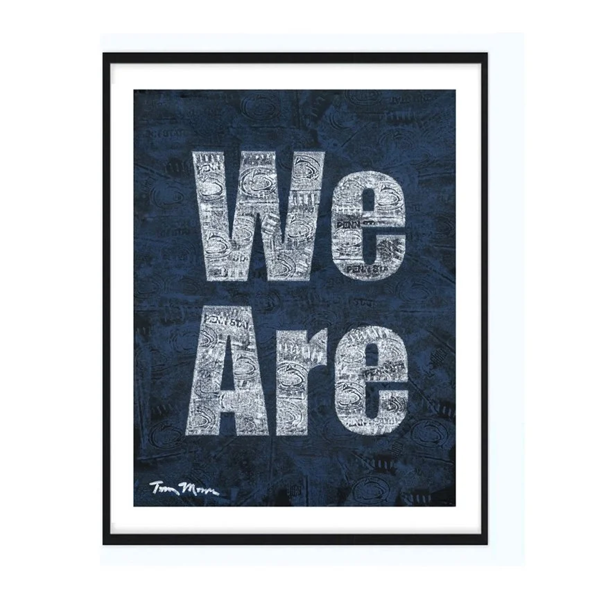 Penn State Football Art - We Are painting by Tom Mosser