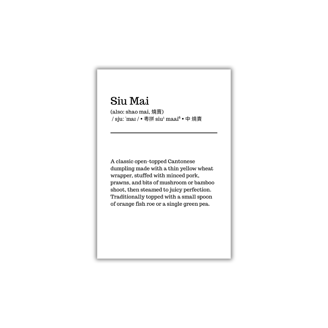 SIU MAI DEFINITION PRINT