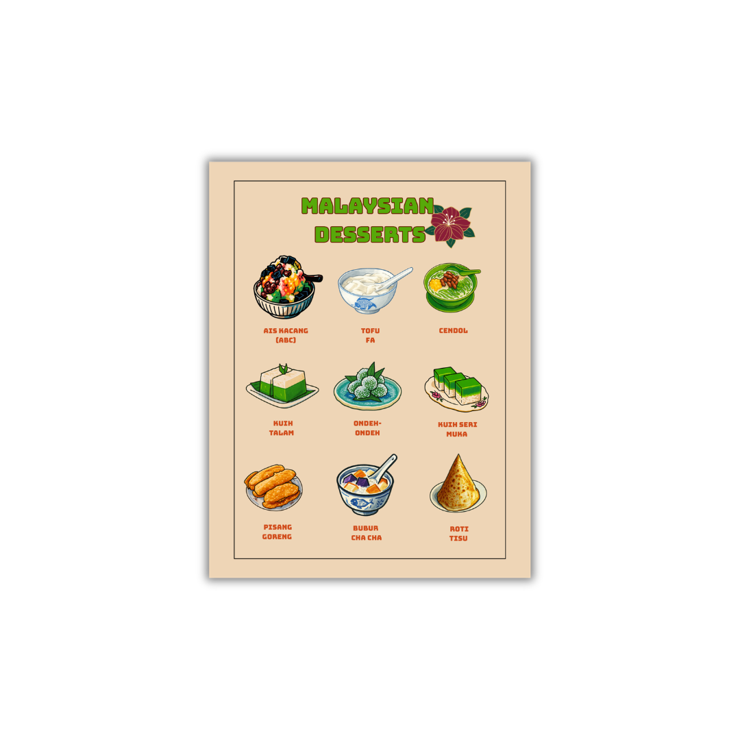 MALAYSIAN DESSERTS PRINT
