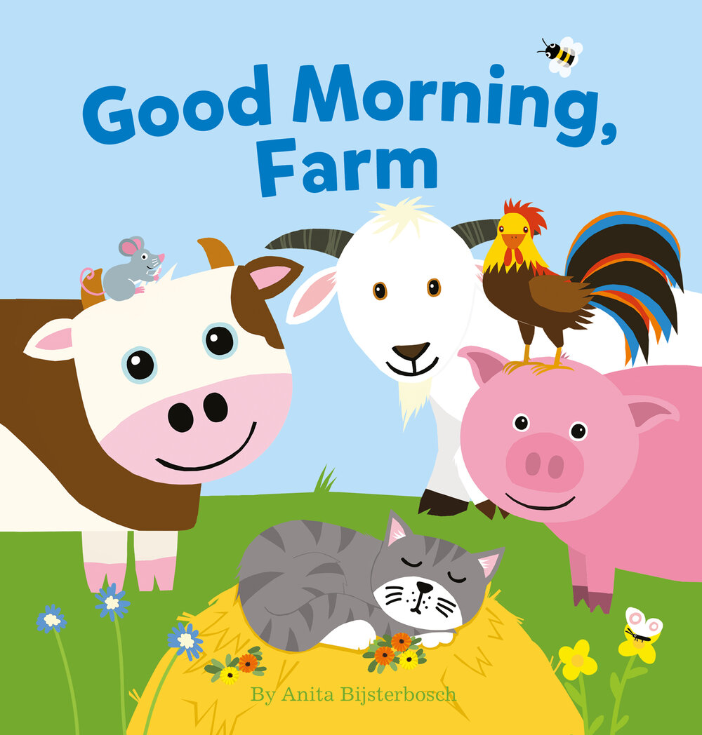 Good Morning, Farm — Clavis Publishing | We Make Children's Dreams Come True