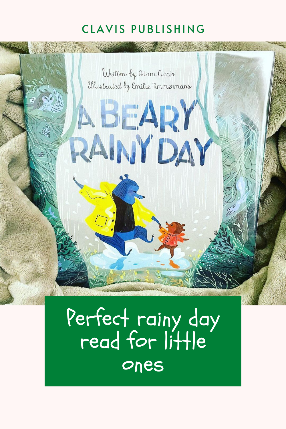 A Beary Rainy Day Clavis Publishing