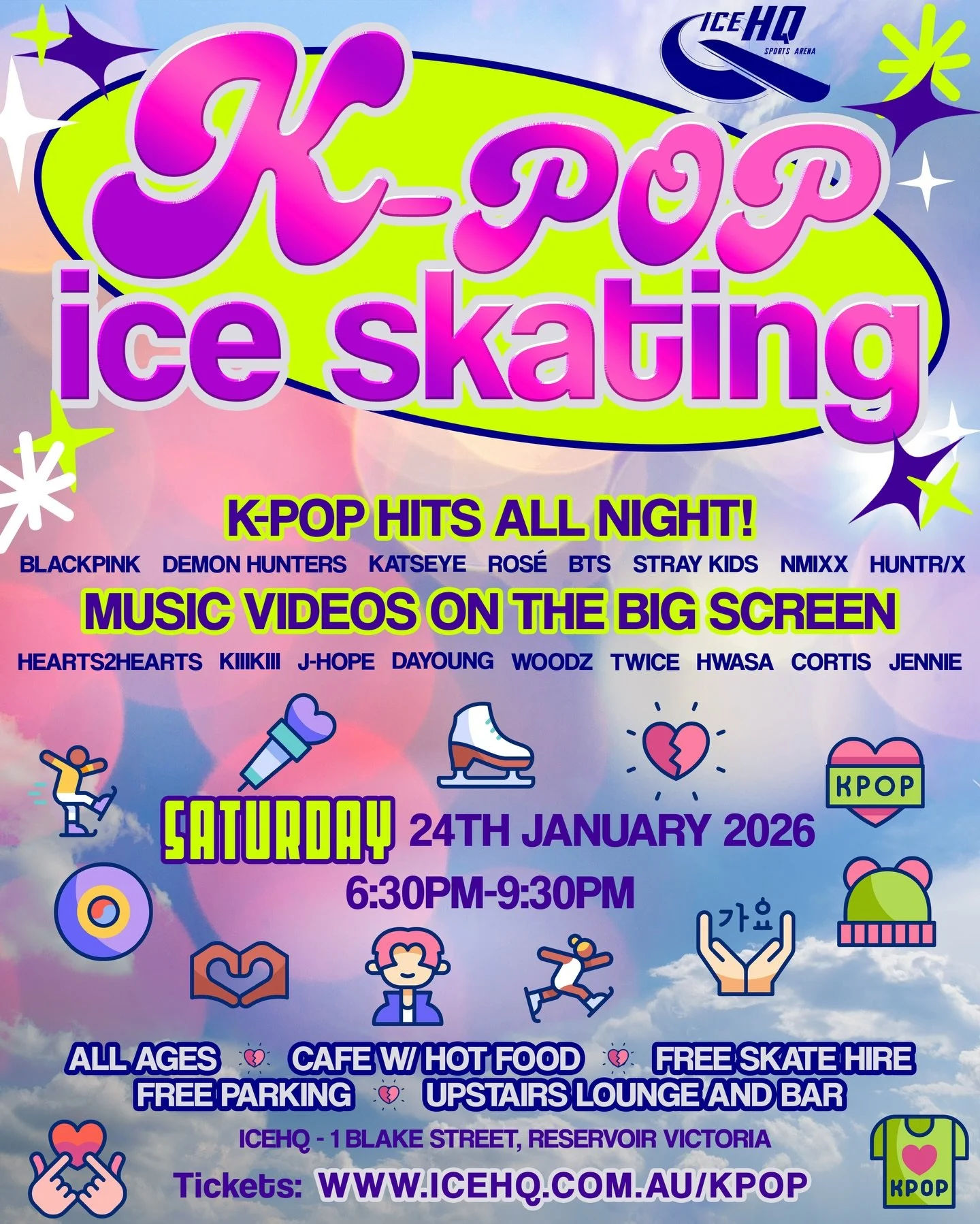K-pop Ice Skating Night ⛸️✨🎶🎧💖

Turn the rink into a stage as we skate to nonstop K-pop hits all night long ⛸️🎶

Get your outfits ready ✨ Pick your bias, grab your lightstick, and bring that main character energy ⚡️
We&rsquo;ll be playing K-pop h