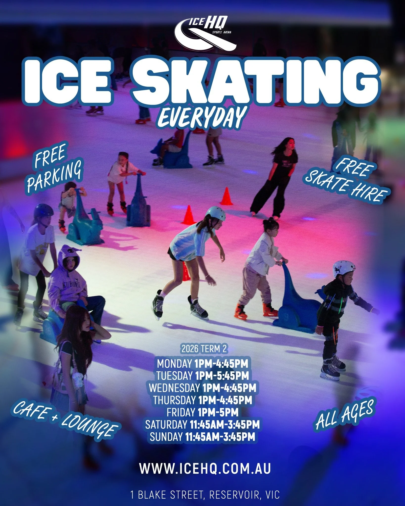 iceHQ ice skating public sessions for Term 2 ⛸️✨❄️ 

Monday 1pm-4:45pm
Tuesday 1pm-5:45pm
Wednesday 1pm-4:45pm
Thursday 1pm-4:45pm
Friday 1pm-5pm
Saturday 11:45am-3:45pm
Sunday 11:45am-3:45pm

Glide into the coolest place in town - iceHQ! Promising a