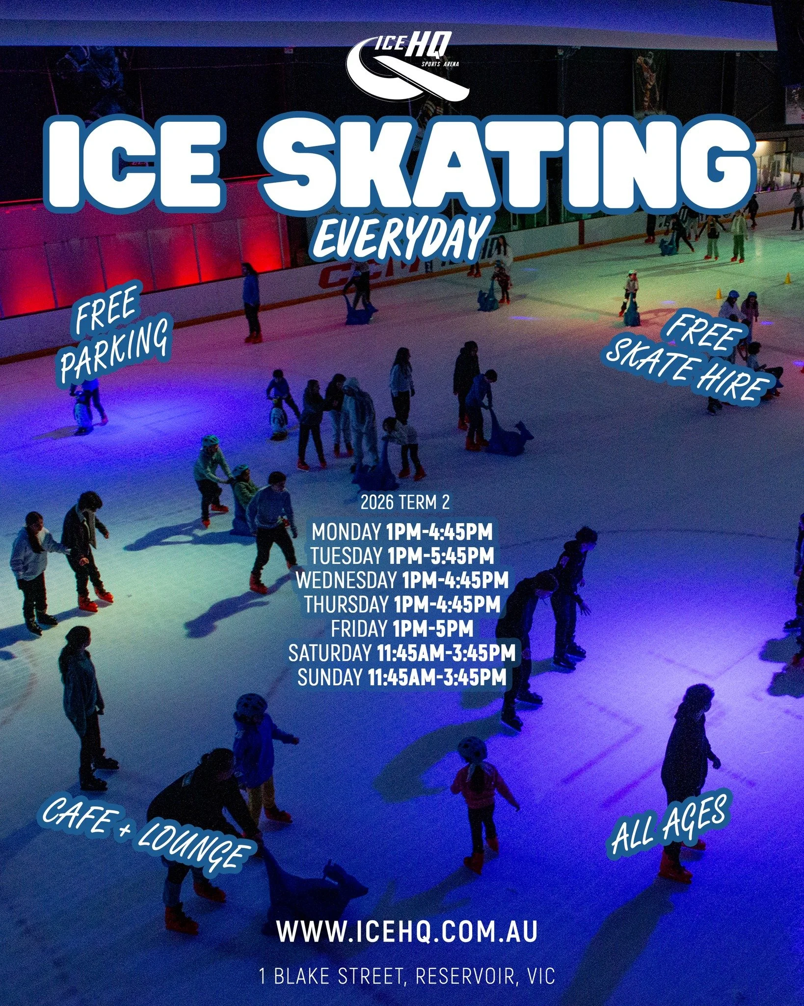 We've got two and half weeks of Term 2 and we're ice skating everyday! ⛸️✨❄️ 

Monday 1pm-4:45pm
Tuesday 1pm-5:45pm
Wednesday 1pm-4:45pm
Thursday 1pm-4:45pm
Friday 1pm-5pm
Saturday 11:45am-3:45pm
Sunday 11:45am-3:45pm

Glide into the coolest place in