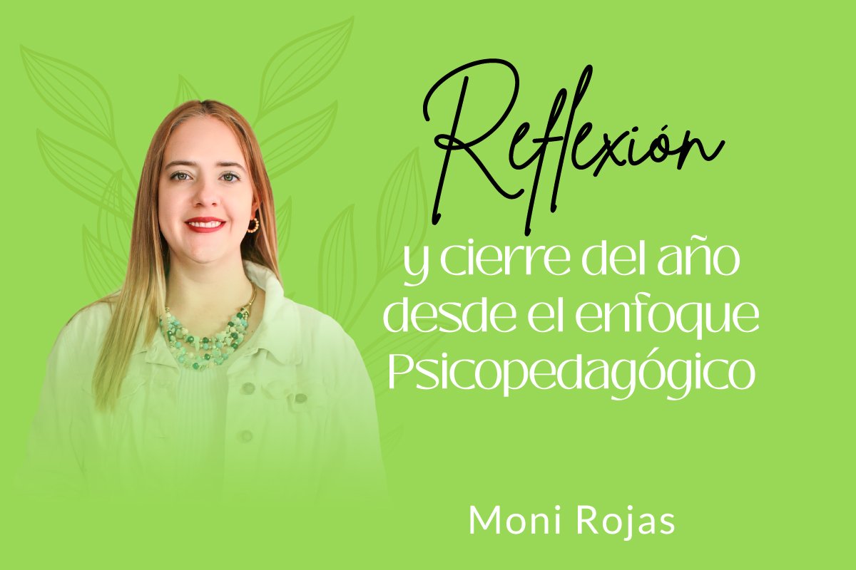 Reflexión y Cierre del Año desde el Enfoque Psicopedagógico