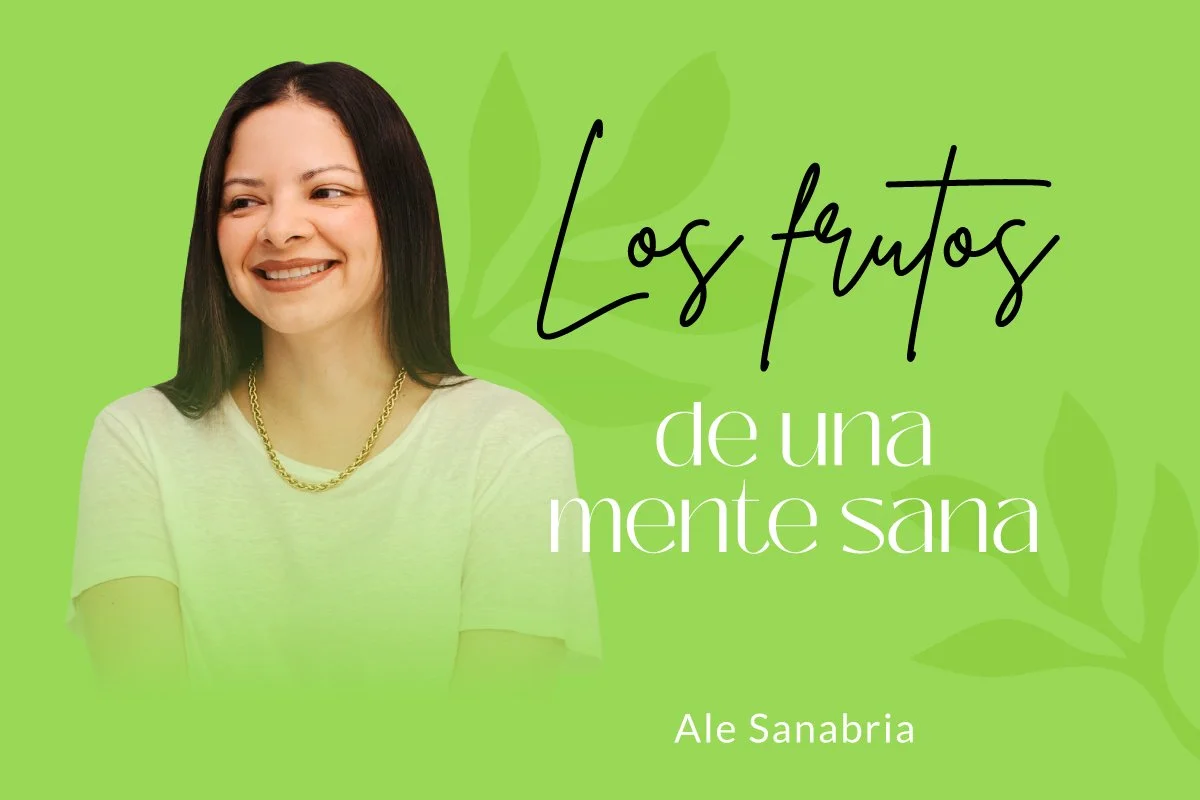 los frutos de una mente sana