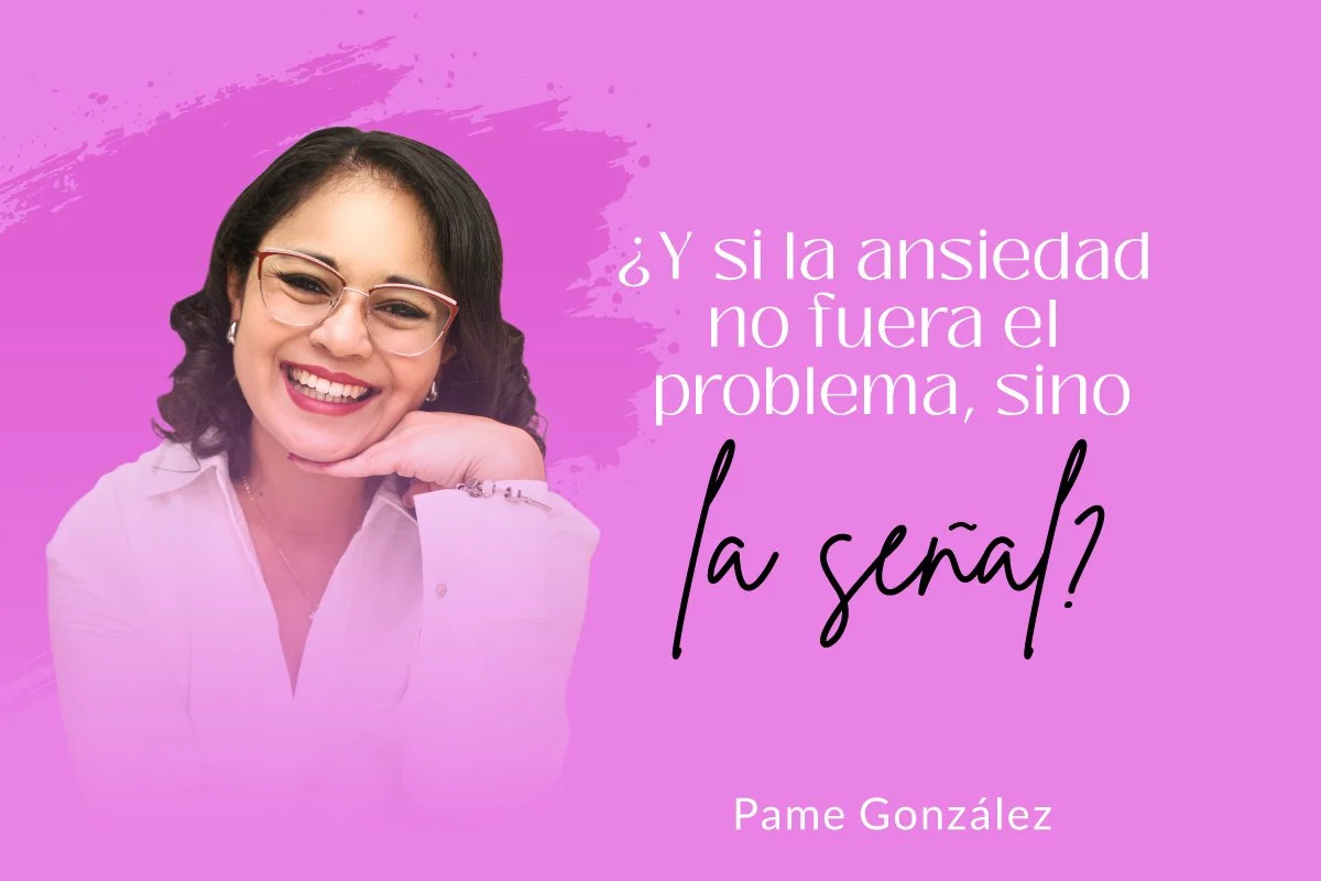 ¿Y si tu ansiedad no fuera el problema, sino la señal?