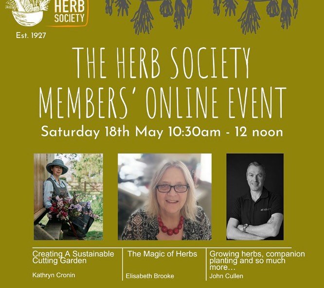 This is an upcoming event for members of the Herb Society. I&rsquo;m an Ambassador for this wonderful organisation and as such I promote and write for them at every opportunity ! Join us at www.herbsociety.org.uk to become part of a vibrant community