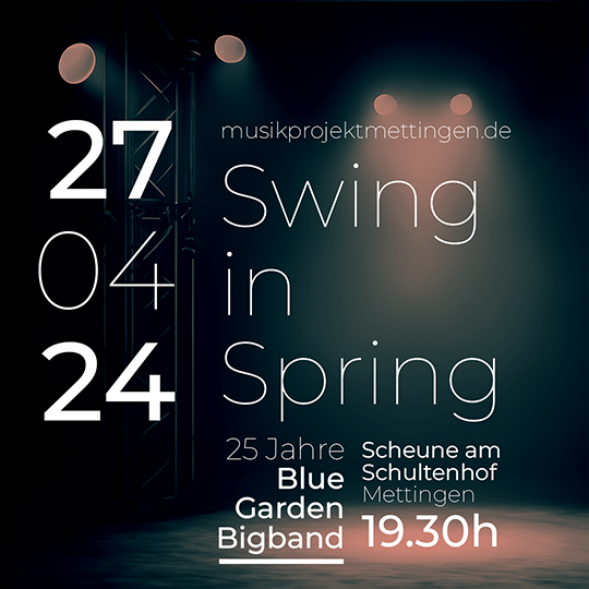 Swing in Spring - 25 Jahre Blue Garden Bigband