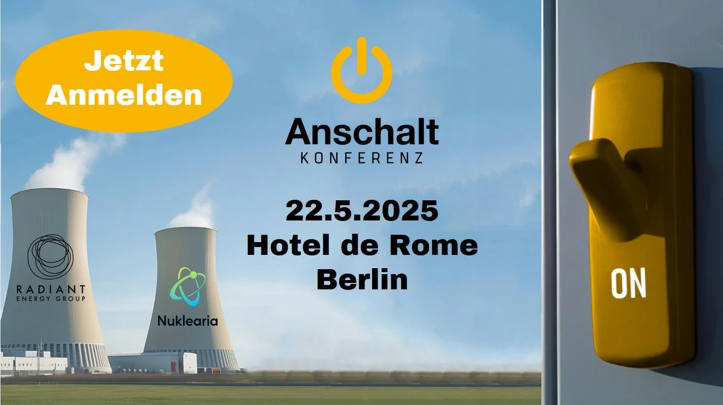 Anschalt Konferenz - Germany Reactor Restart Conference