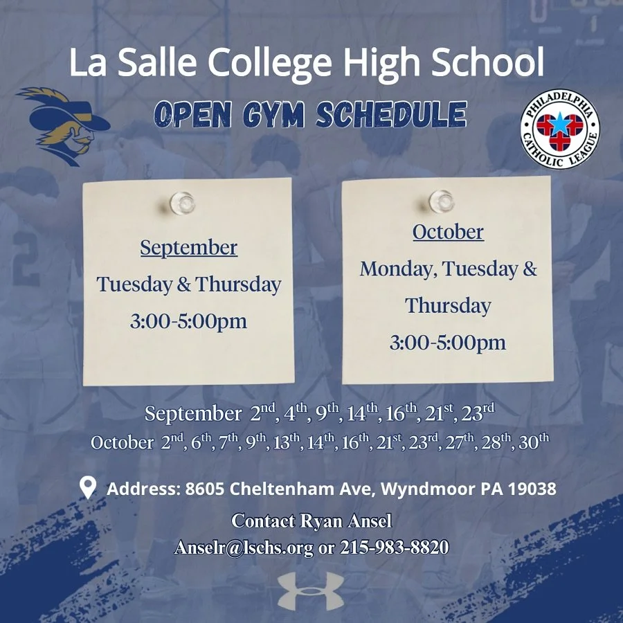 La Salle Varsity Basketball Open Gym Schedule

College coaches reach out to HC Ryan Ansel. 

We look forward to hosting many, as our guys are putting in the work.

#HailLaSalle