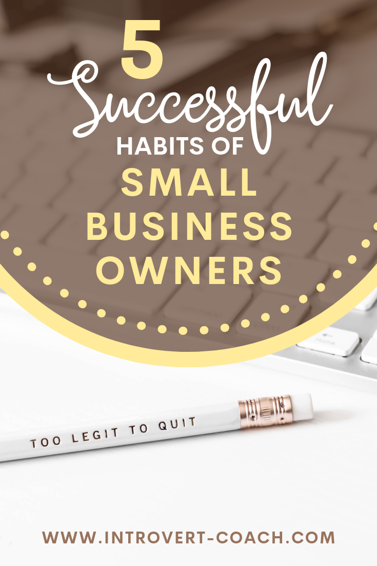 Habits of Successful Small Business Owners