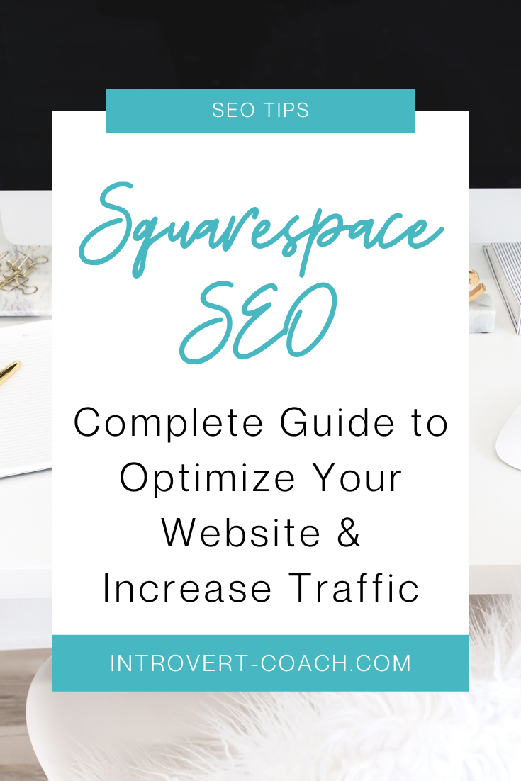 Squarespace SEO Complete Guide to Grow Your Website Traffic