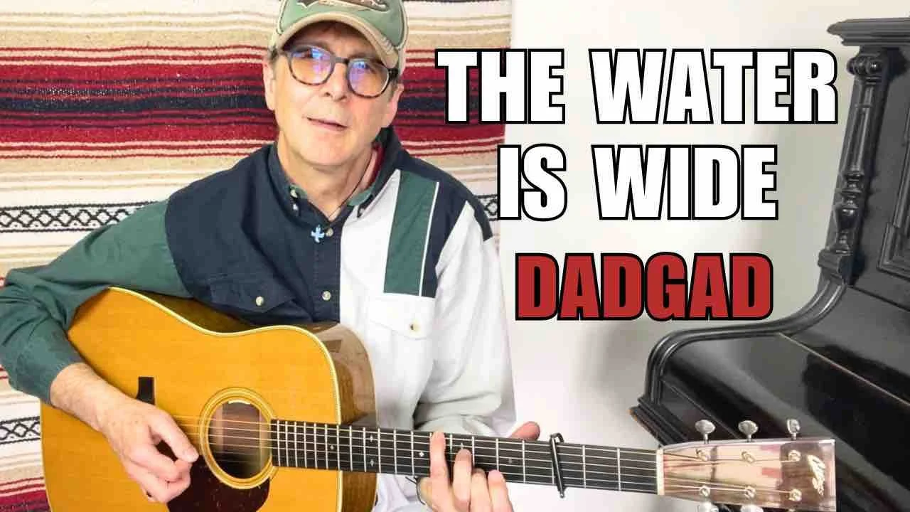 The Water Is Wide Solo Flatpicking in DADGAD Tuning.jpg
