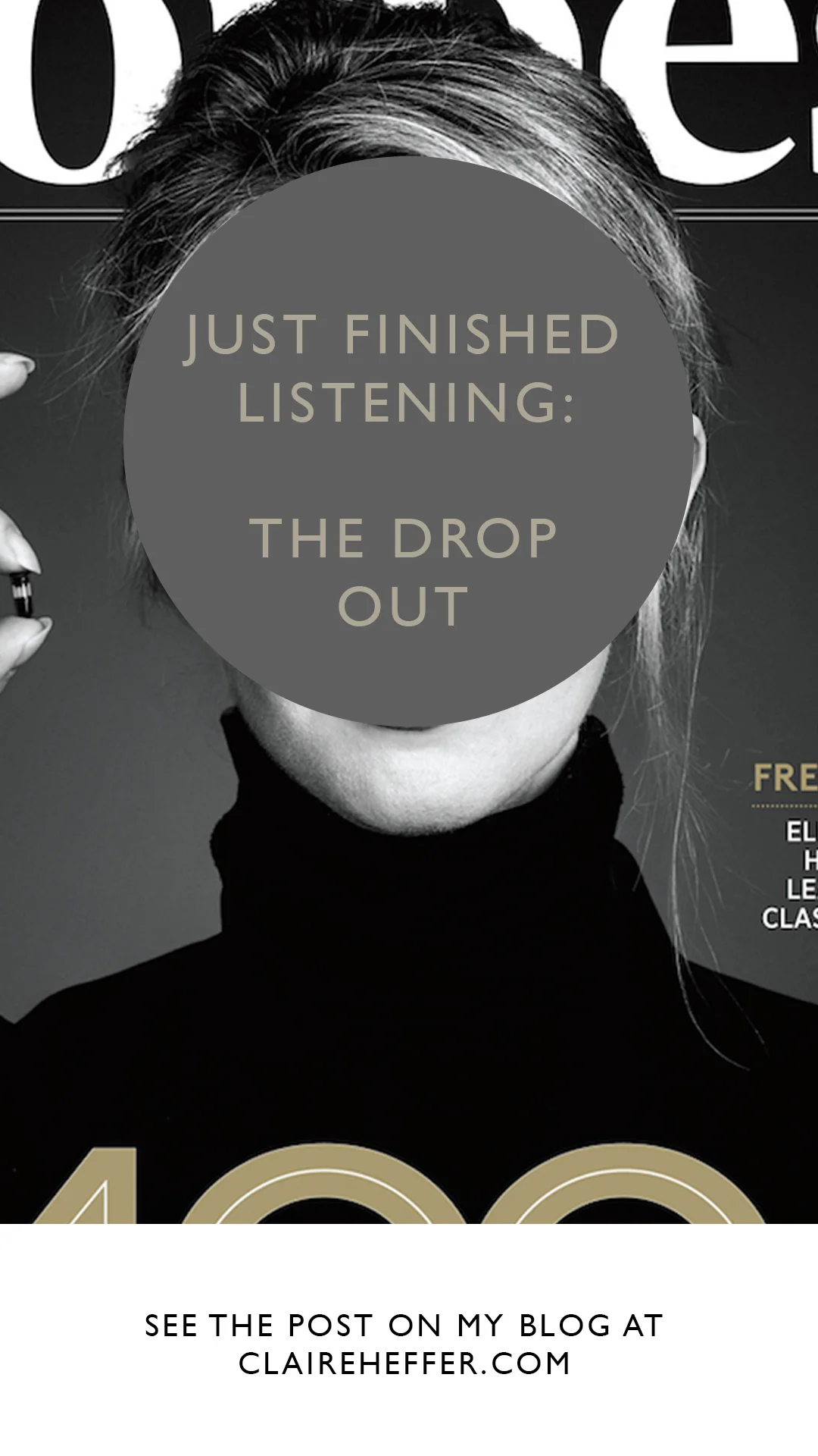 JUST FINISHED LISTENING: THE DROP OUT