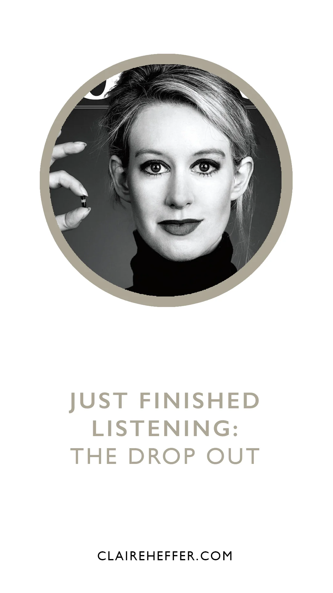 JUST FINISHED LISTENING: THE DROP OUT