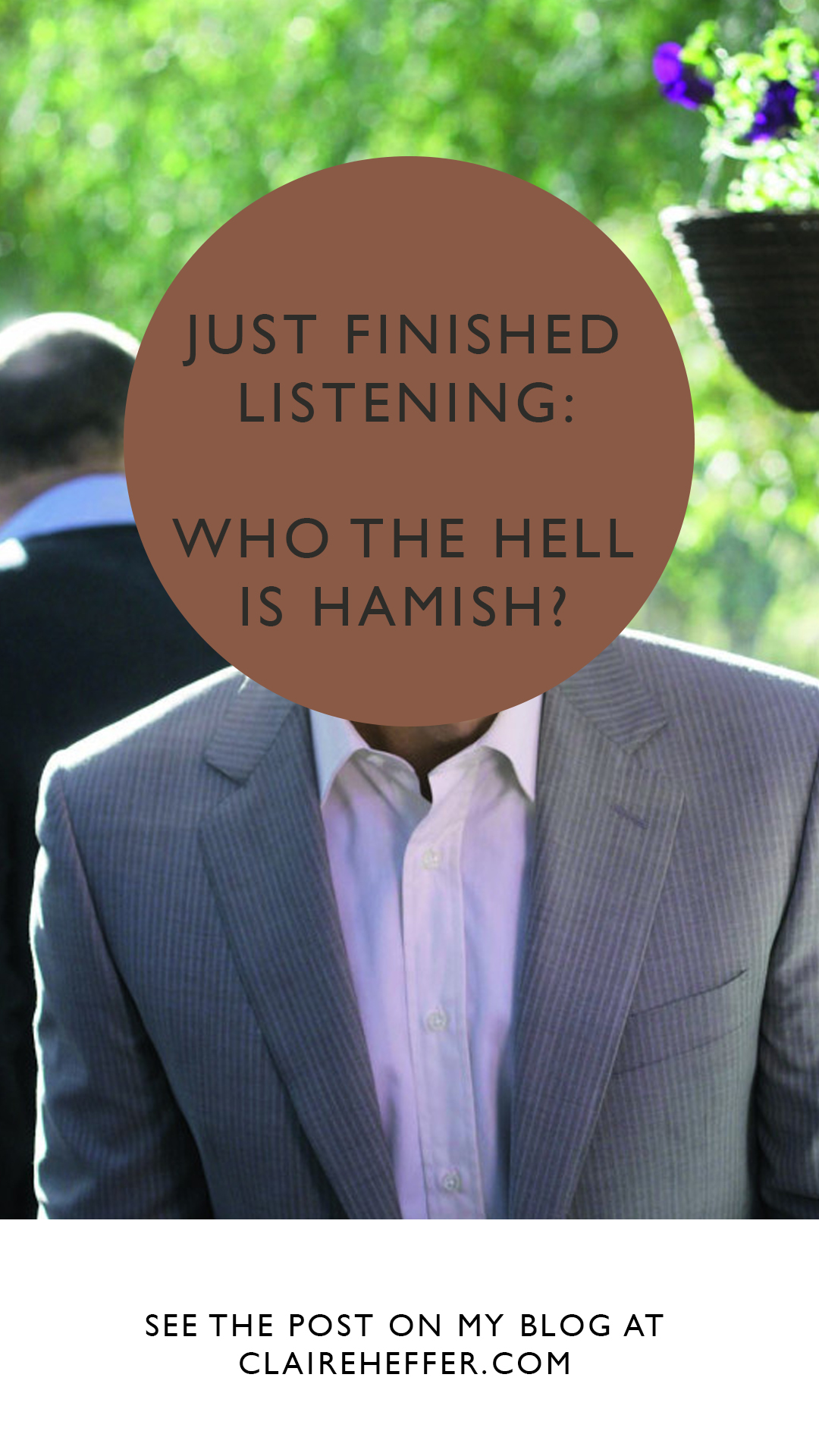 WHO THE HELL IS HAMISH FOR PINTEREST 3.jpg