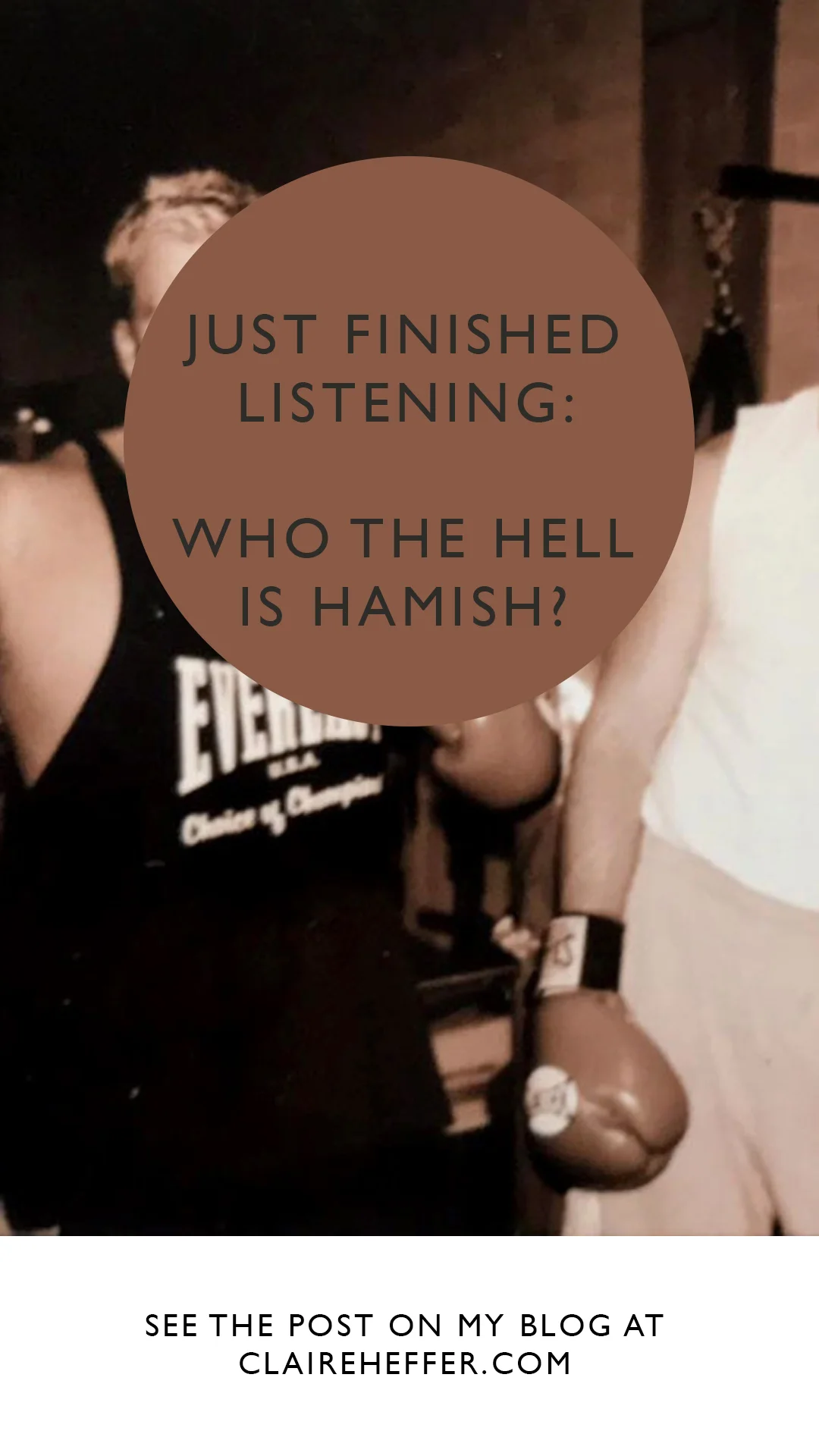 WHO THE HELL IS HAMISH FOR PINTEREST.jpg