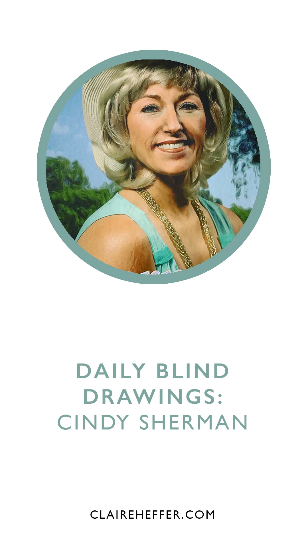 DAILY BLIND DRAWINGS: CINDY SHERMAN