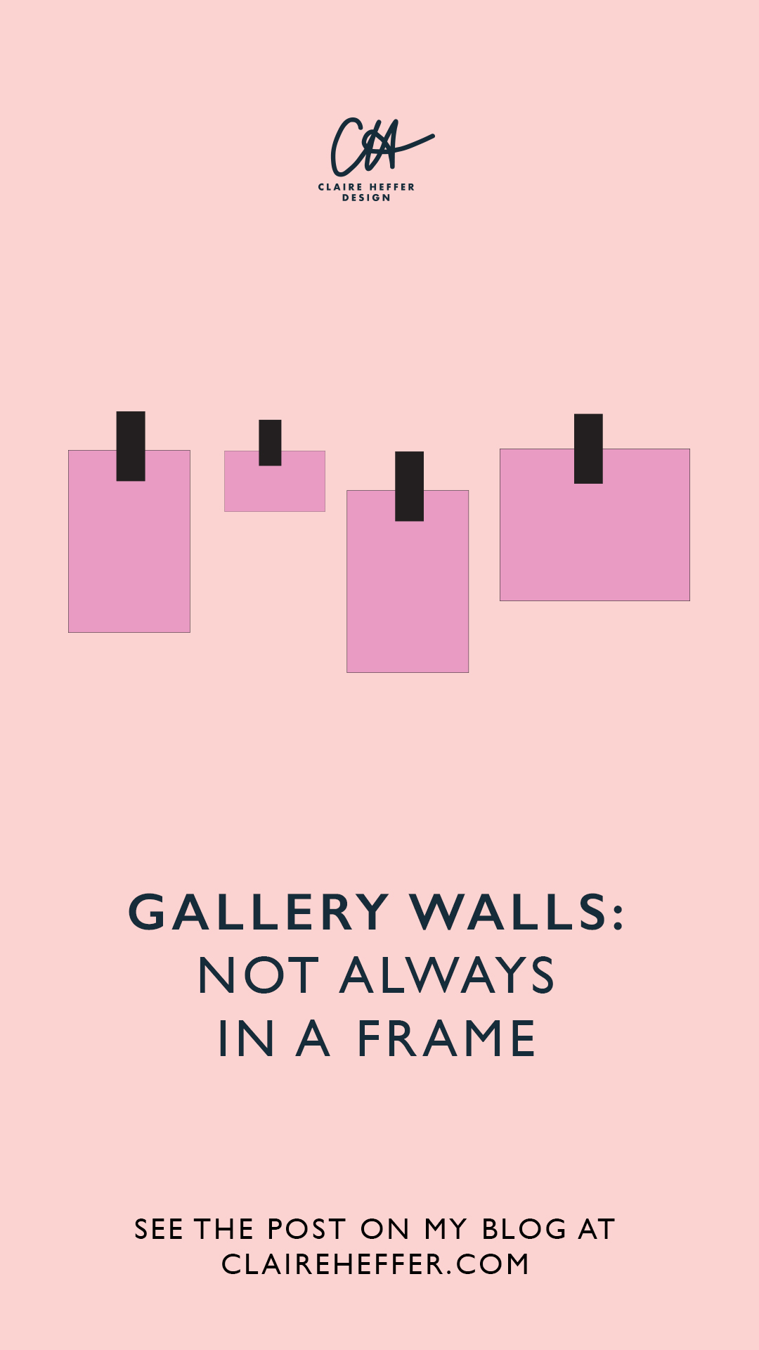 GALLERY WALLS NOT ALWAYS IN A FRAME.jpg