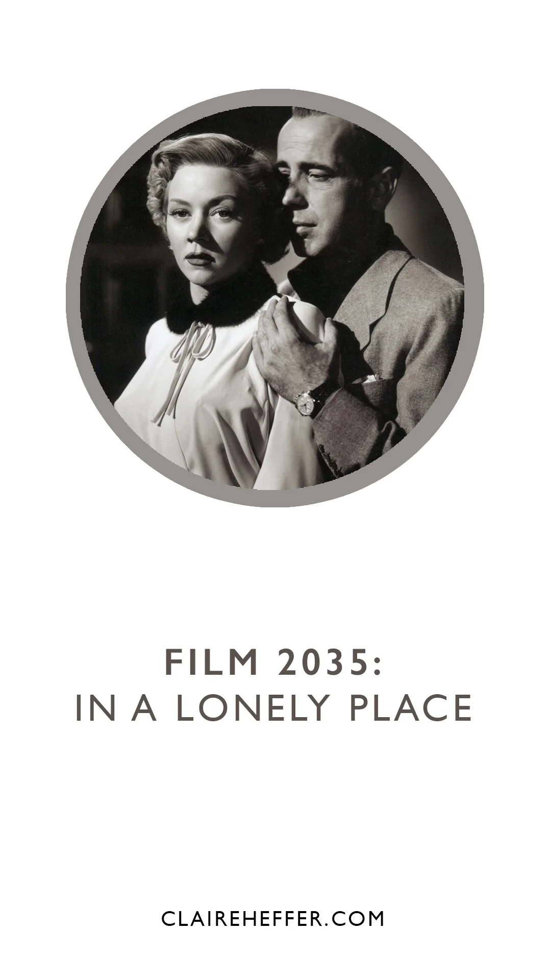 FILM 2035: IN A LONELY PLACE