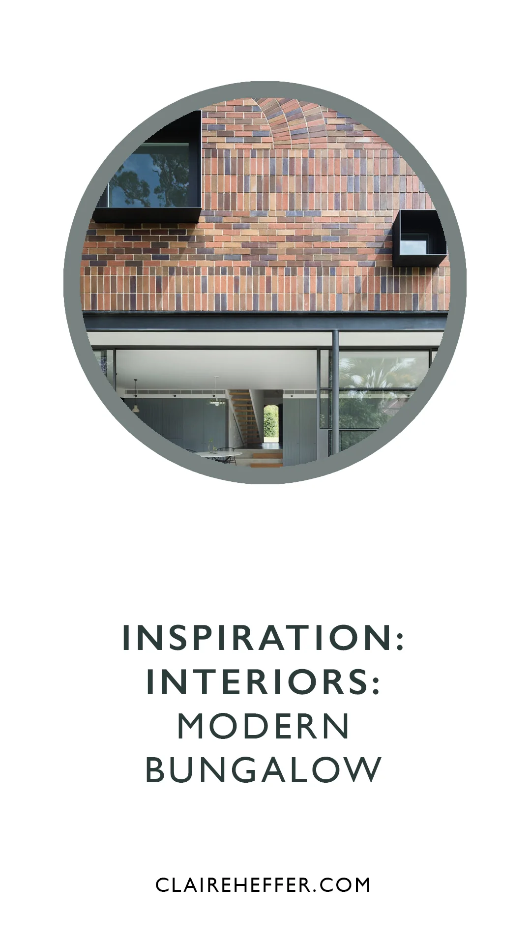 INSPIRATION: INTERIORS: MODERN BUNGALOW
