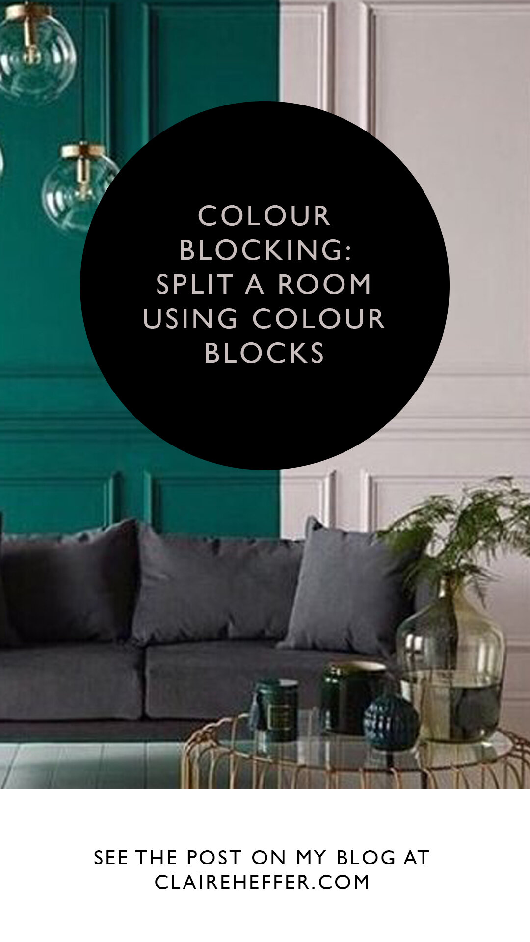 COLOUR BLOCKING- SPLIT A ROOM USING COLOUR BLOCKS.jpg