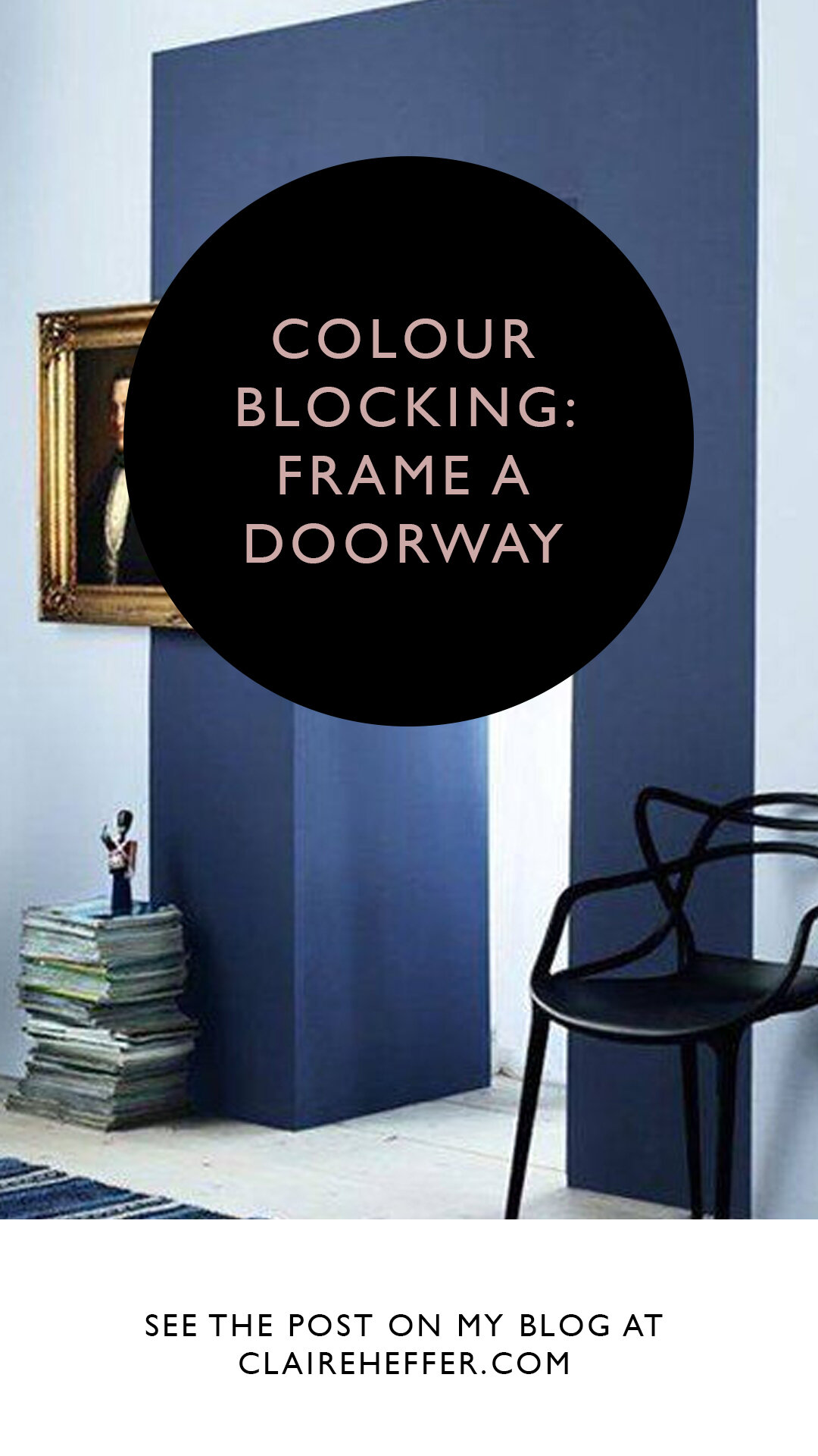 COLOUR BLOCKING- FRAME A DOORWAY.jpg