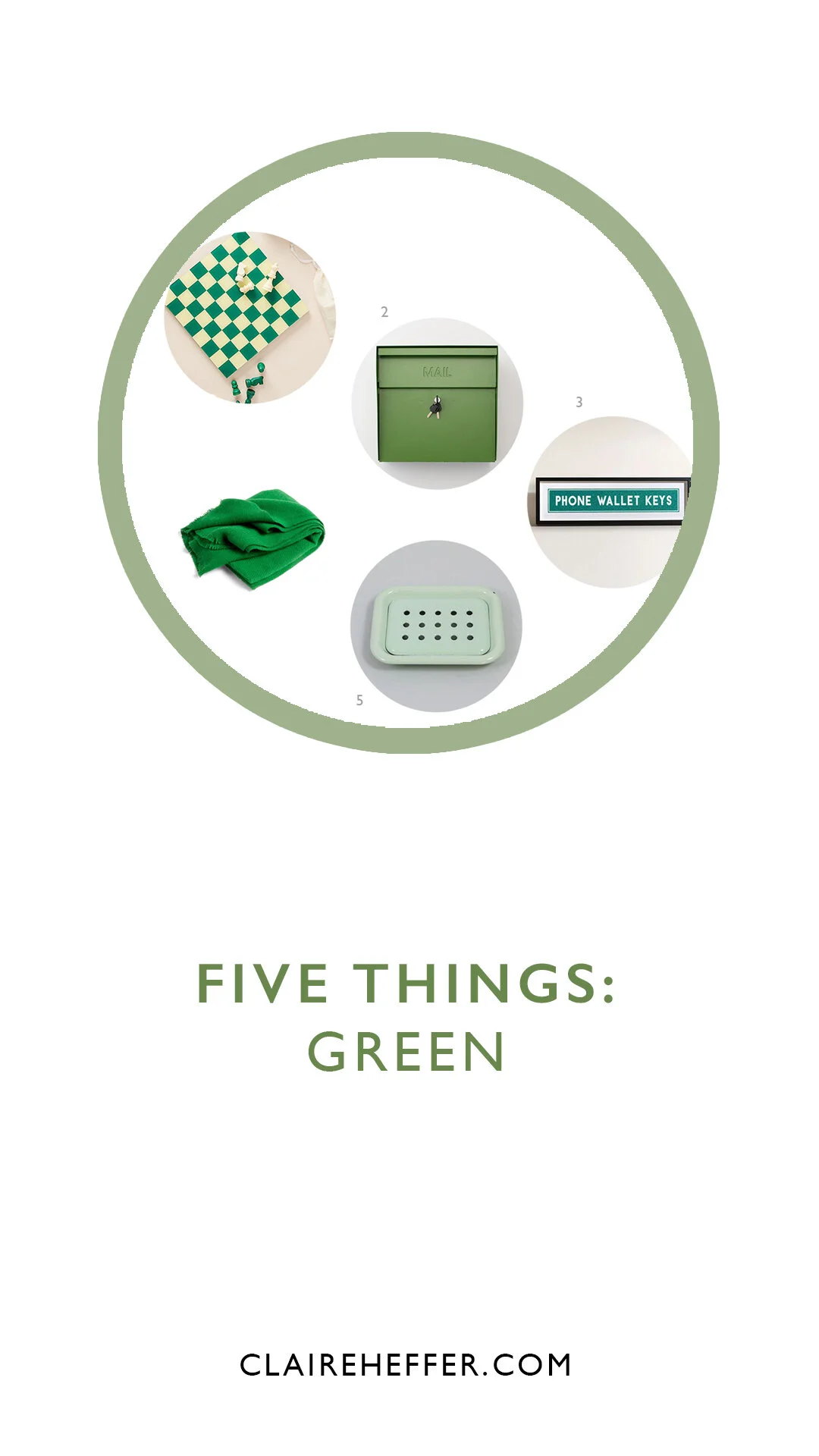 FIVE THINGS: GREEN