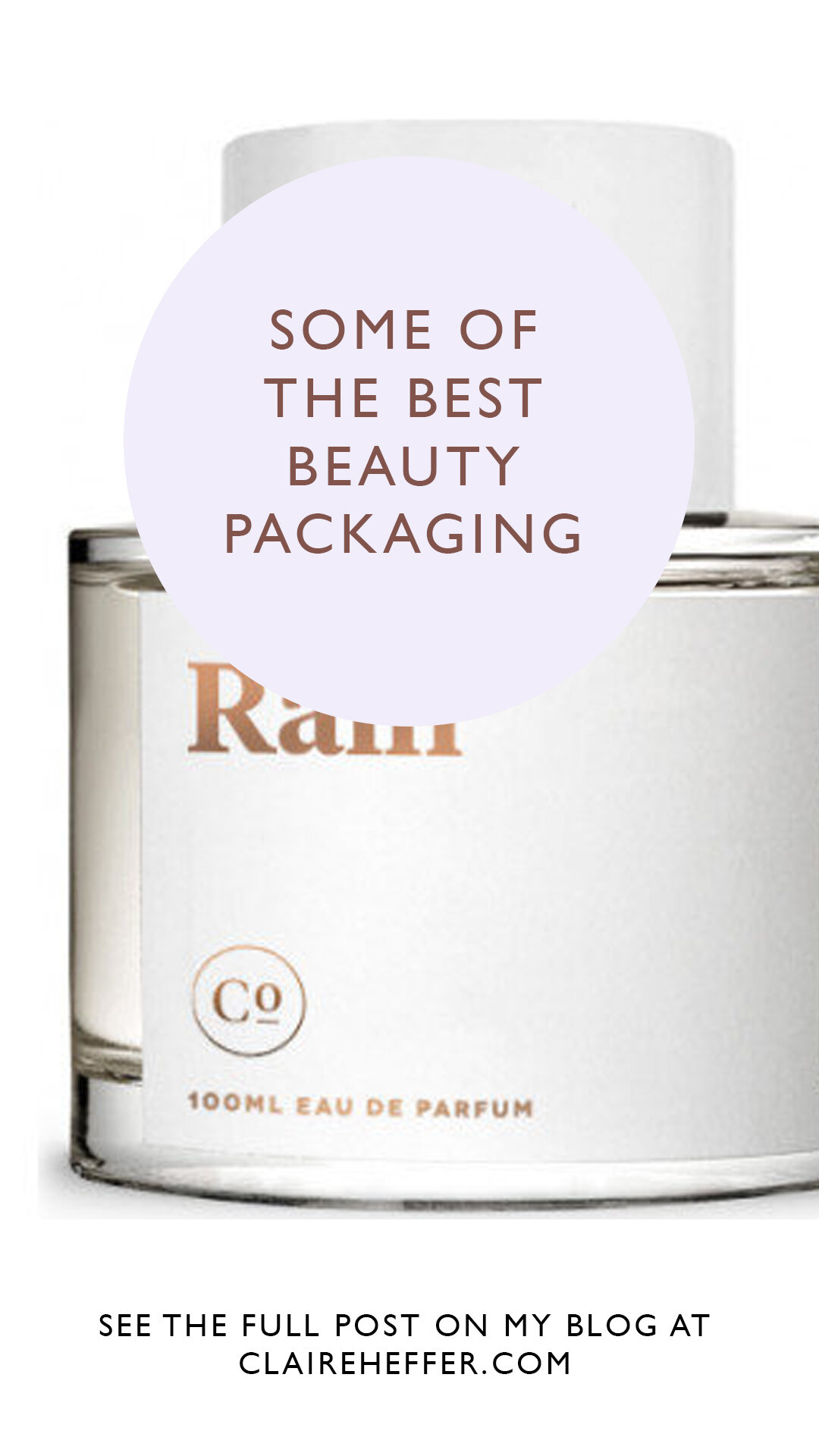 SOME OF THE BEST BEAUTY PACKAGING.jpg