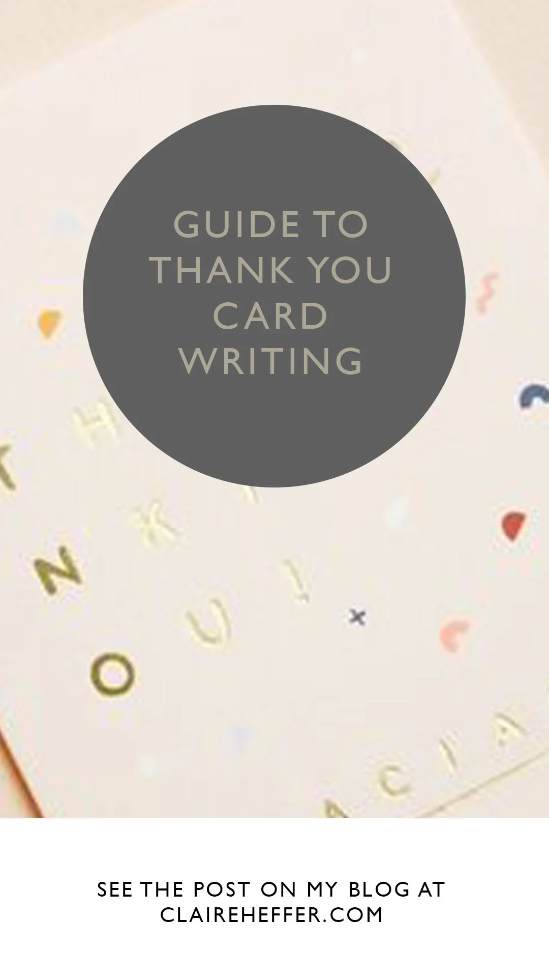 GUIDE TO THANK YOU CARD WRITING.jpg