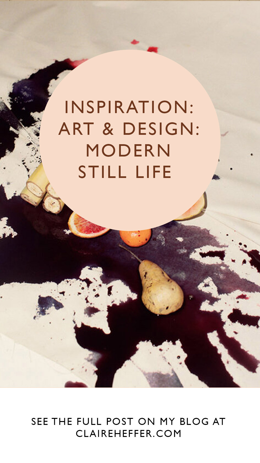 INSPIRATION- ART & DESIGN- MODERN STILL LIFE 2.jpg