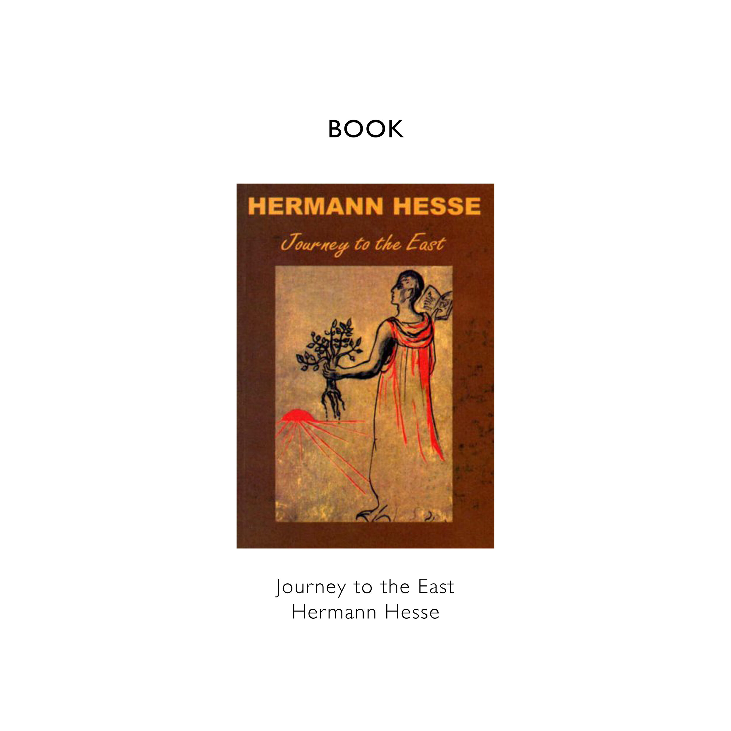 REFERENCE BLOG TEMPLATE Journey to the East Hermann Hesse  copy.jpg