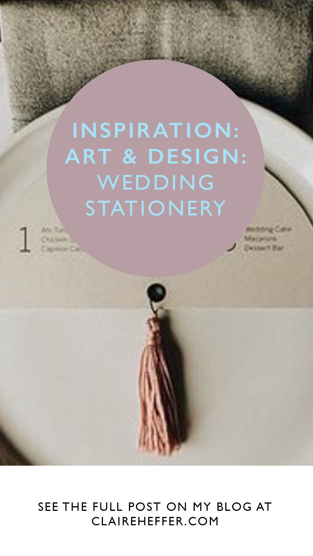 INSPIRATION- ART & DESIGN- WEDDING STATIONARY NEW PIN NEW1.jpg